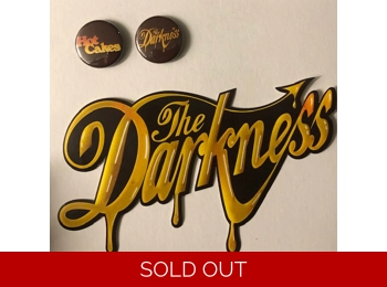 The Darkness - Hot Cakes - Official Promotional Sticker & Badge Set
